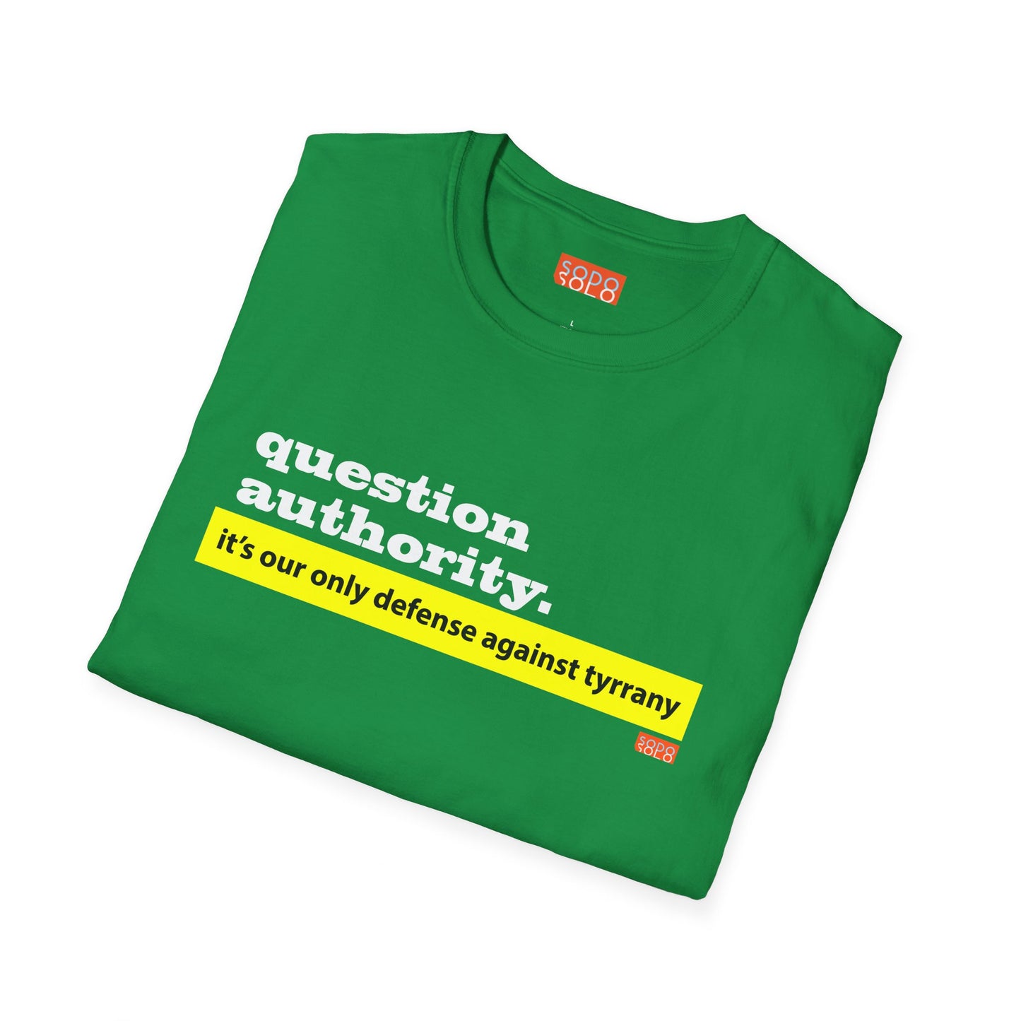 Question Authority - T-Shirt - Dark