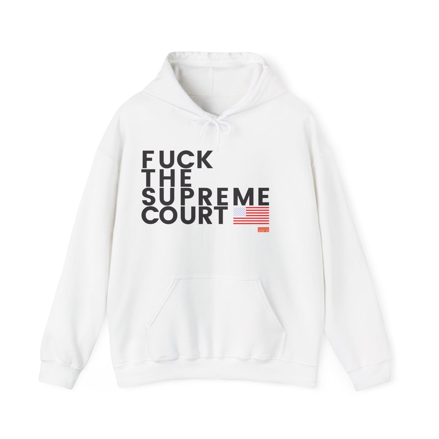 F*ck the Supreme Court Hoodie - Light