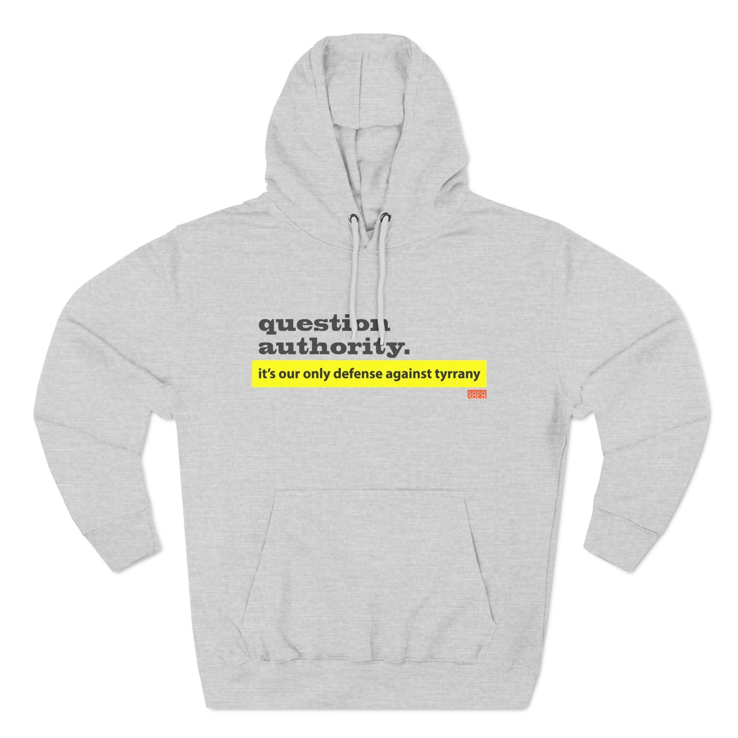 Question Authority Three-Panel Fleece Hoodie