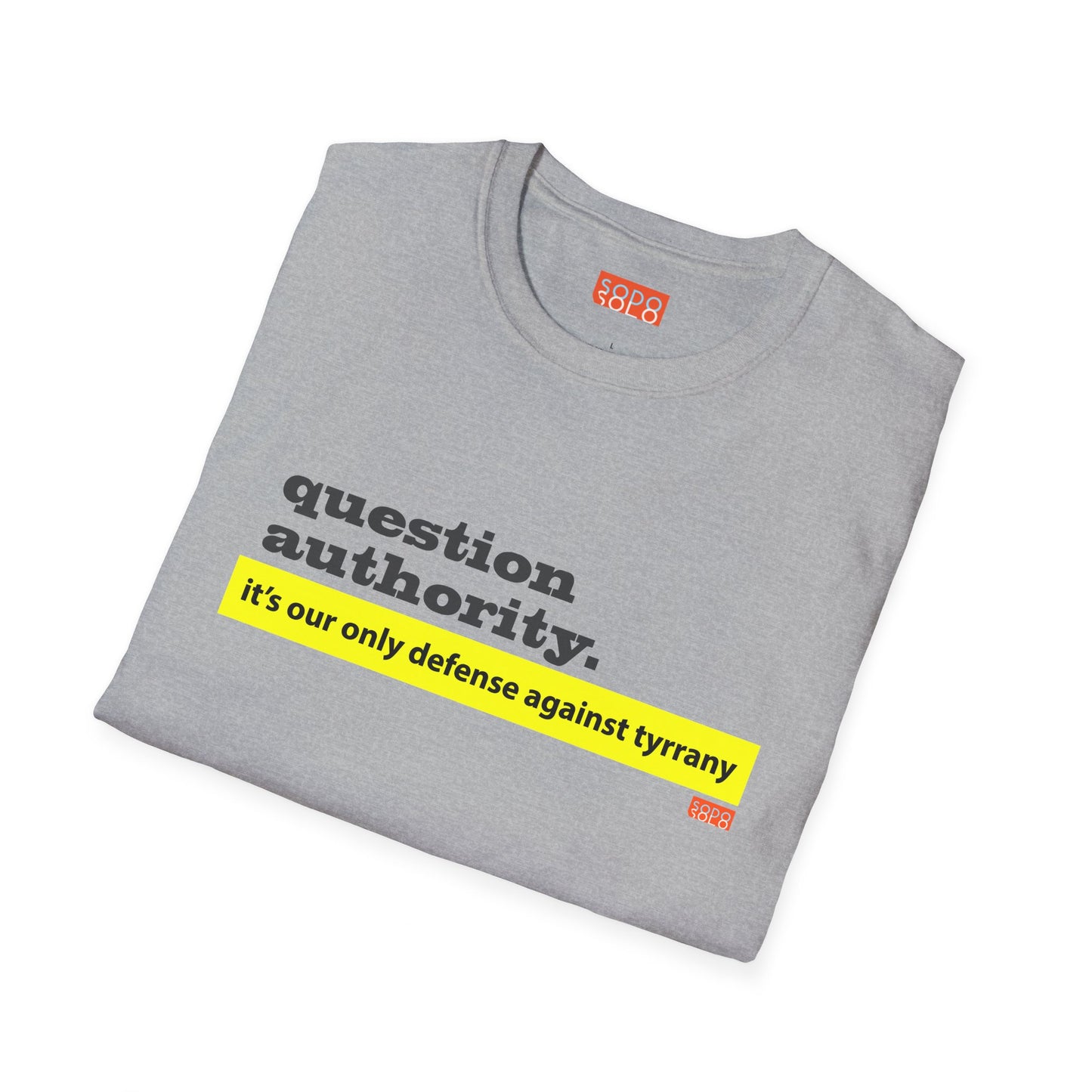 Question Authority - T-Shirt - Light