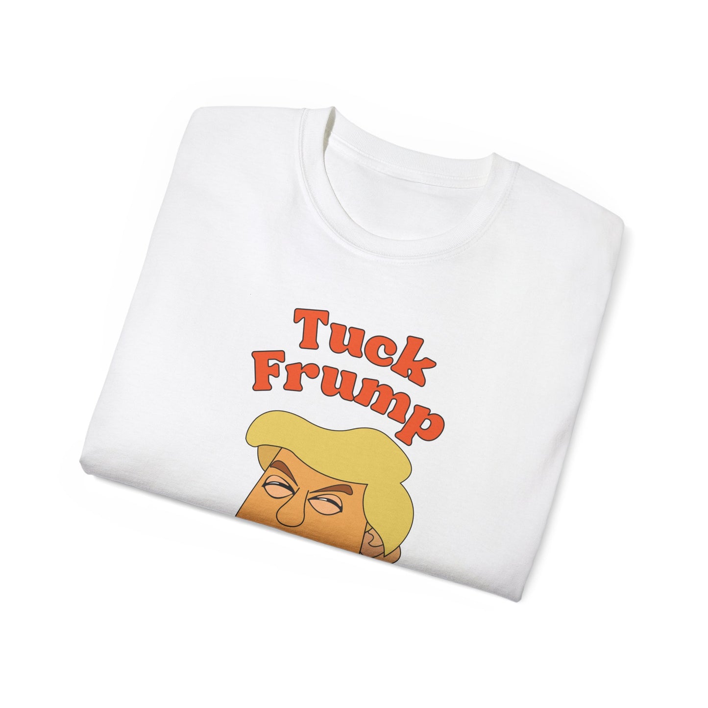 Tuck Frump Unisex Cotton Tee
