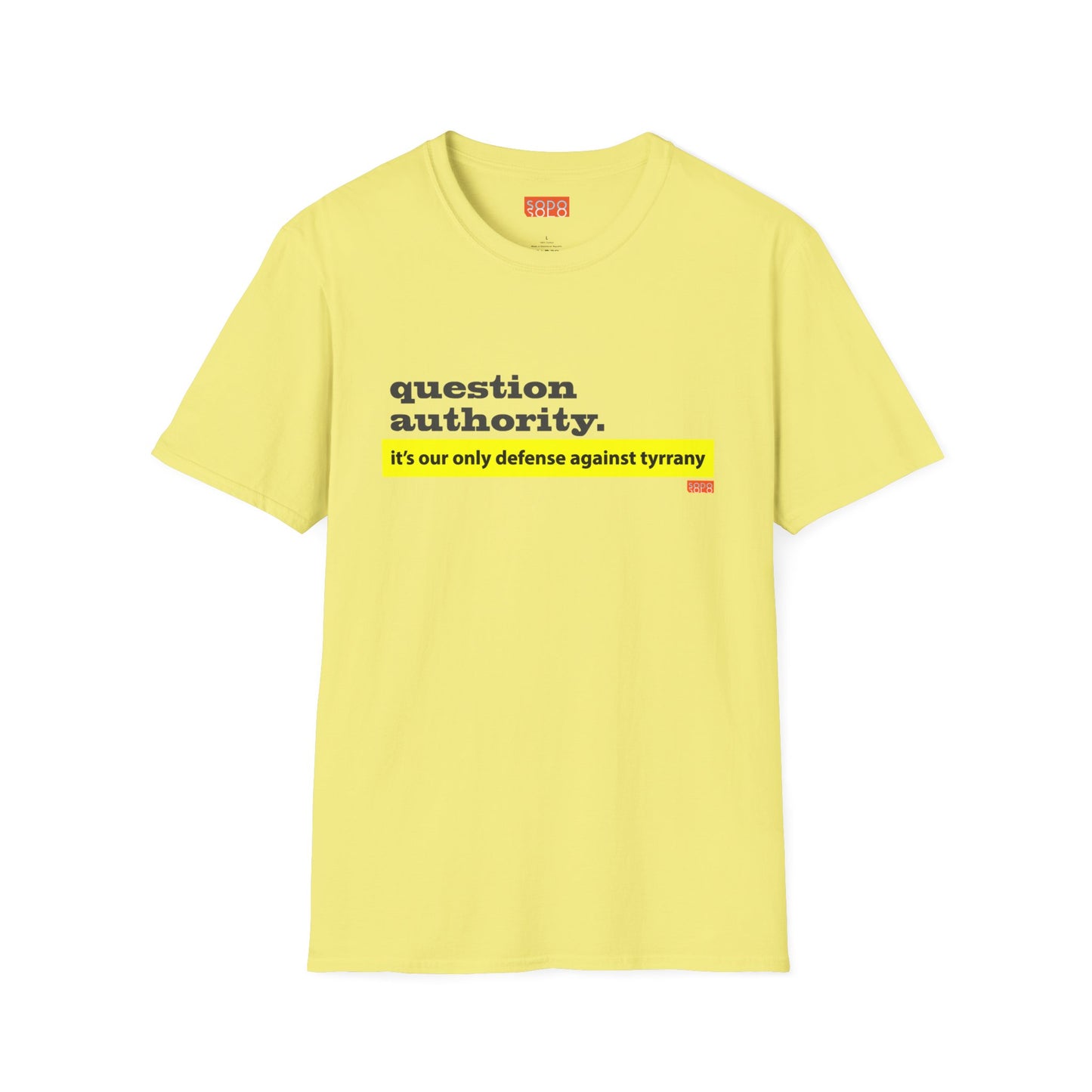 Question Authority - T-Shirt - Light