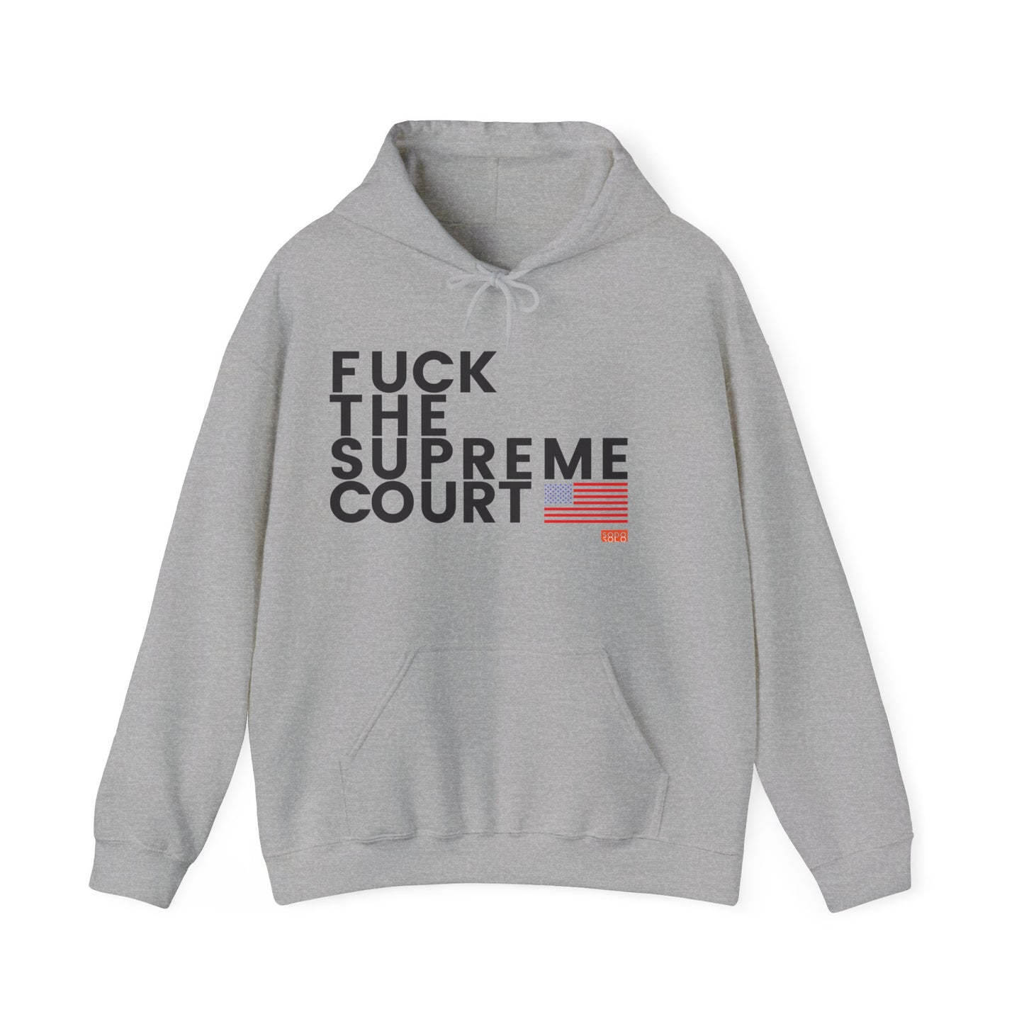 F*ck the Supreme Court Hoodie - Light