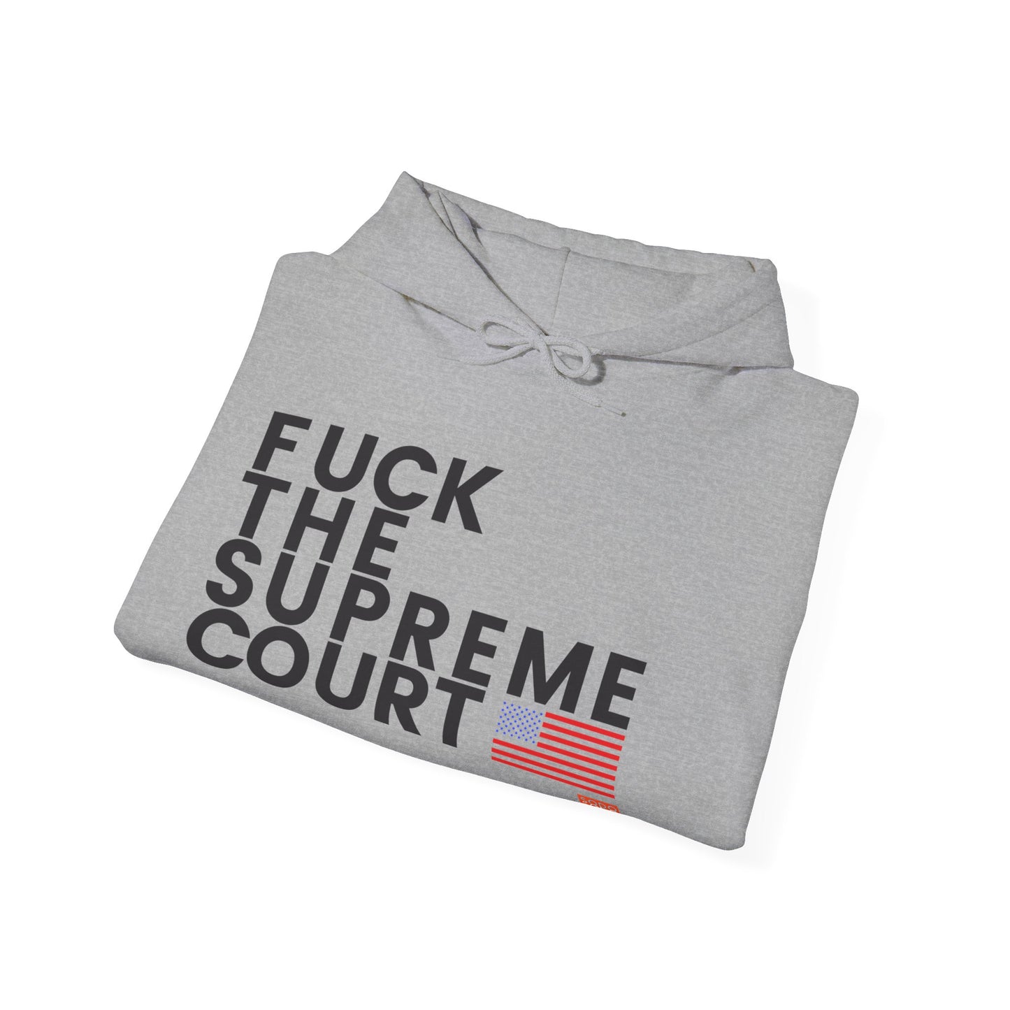 F*ck the Supreme Court Hoodie - Light