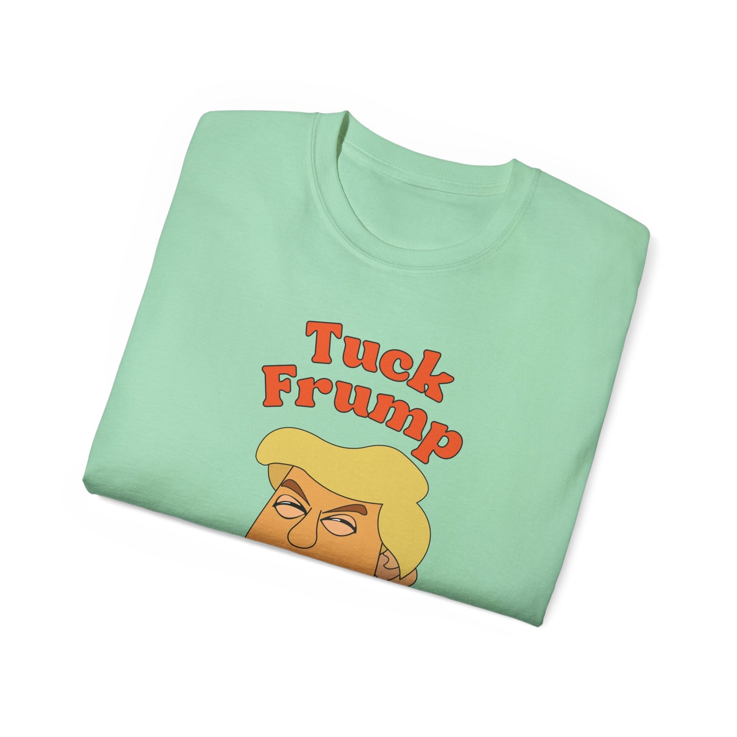 Tuck Frump Unisex Cotton Tee