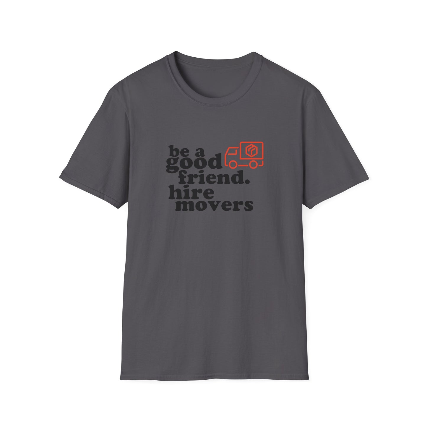 Hire Movers Unisex T-Shirt
