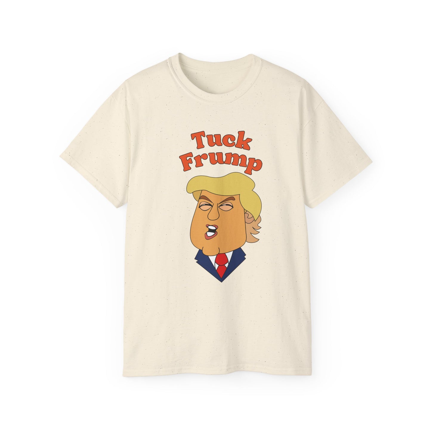 Tuck Frump Unisex Cotton Tee
