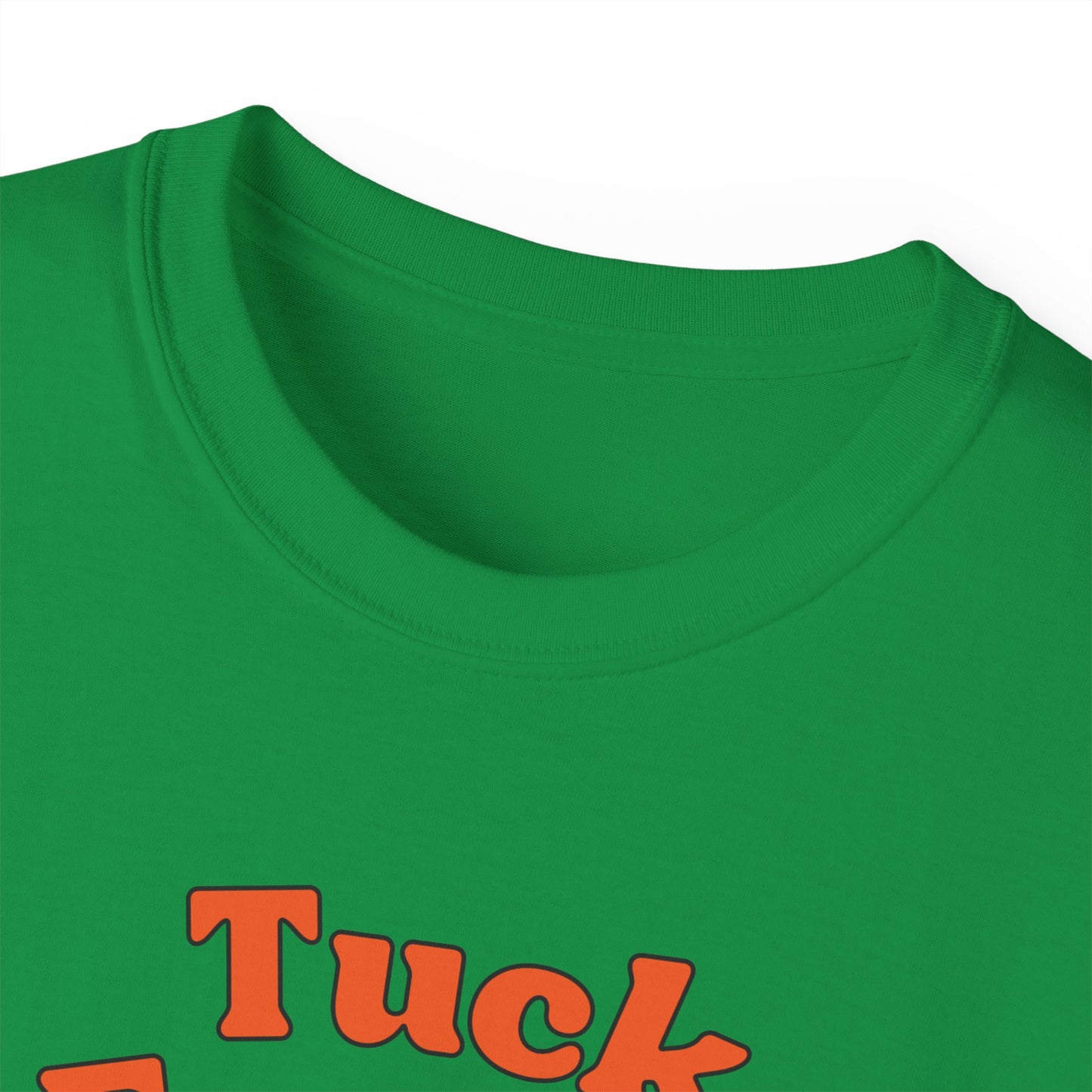 Tuck Frump Unisex Cotton Tee