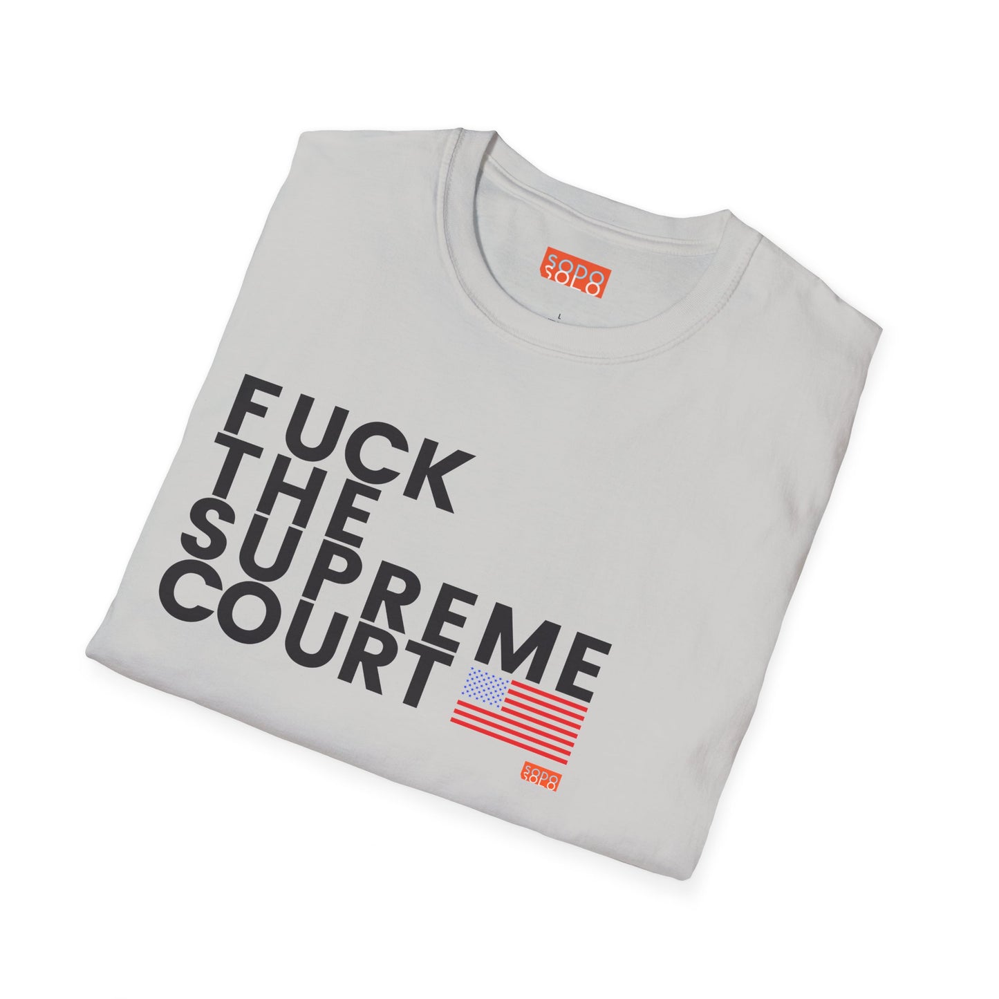 F*ck the Supreme Court - Light