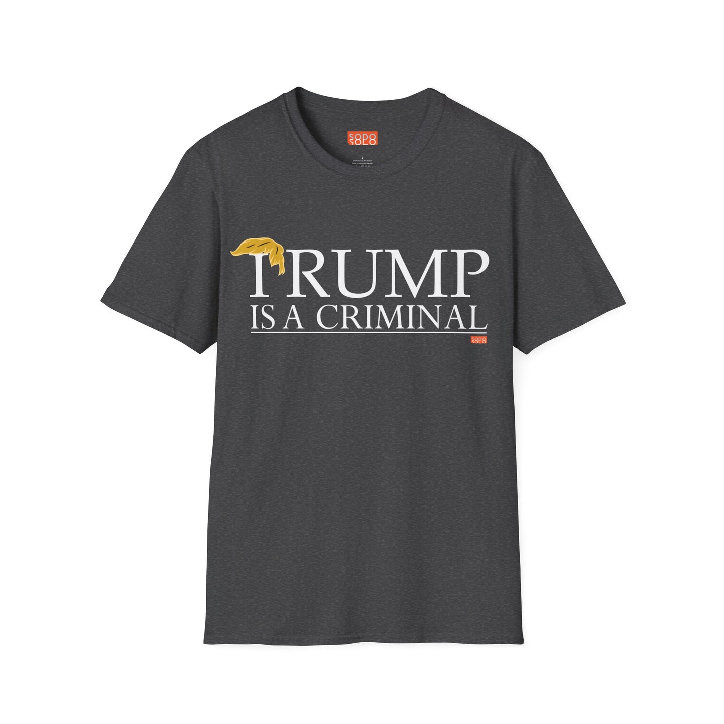 "IRUMP" is a Criminal - T-shirt - Dark