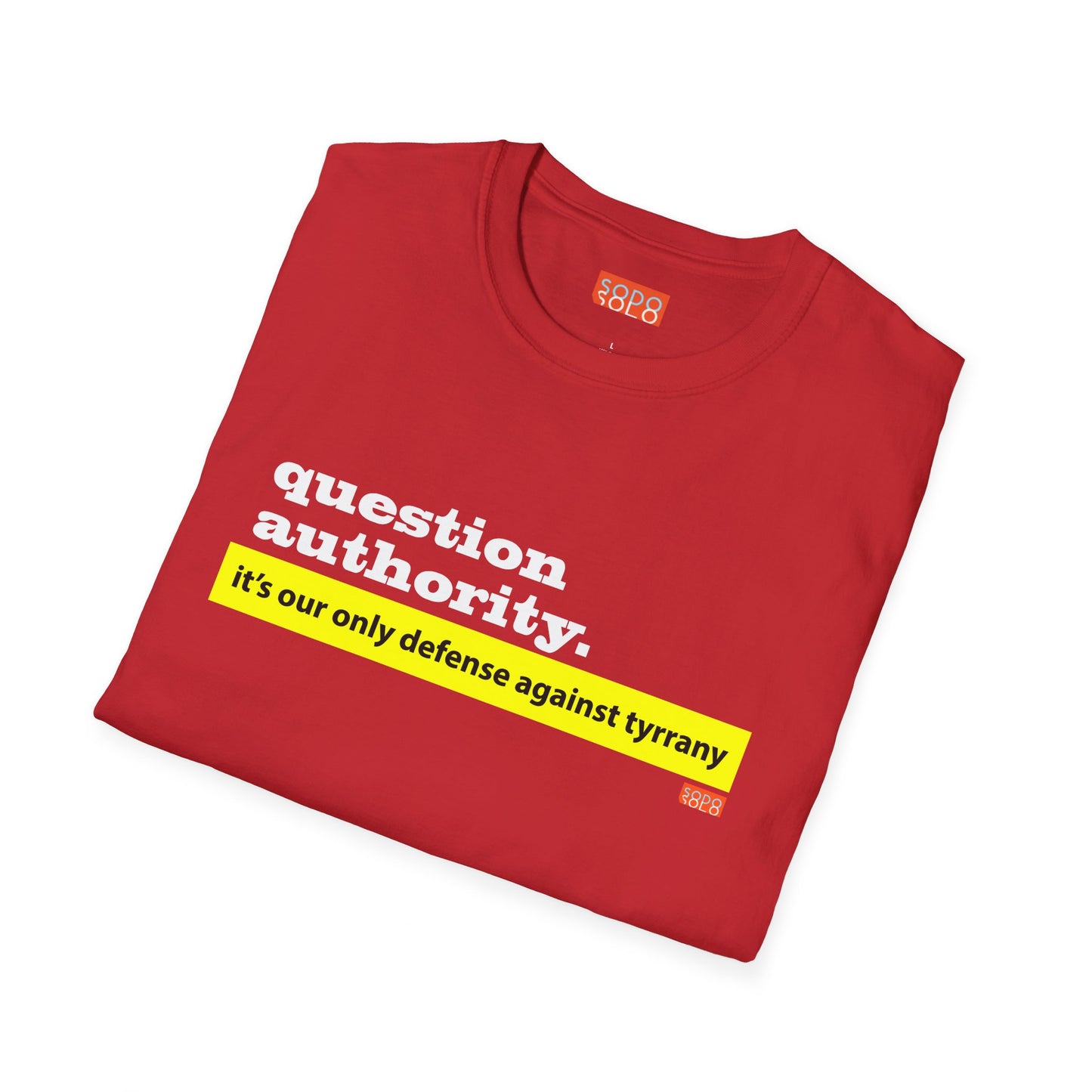 Question Authority - T-Shirt - Dark