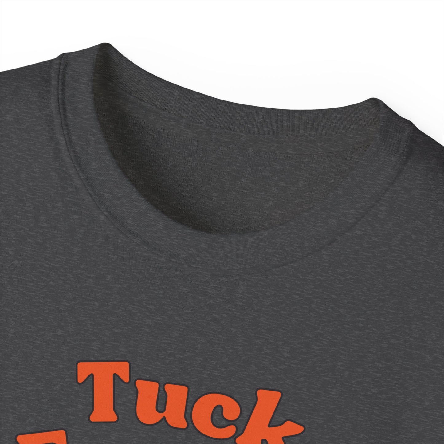 Tuck Frump Unisex Cotton Tee