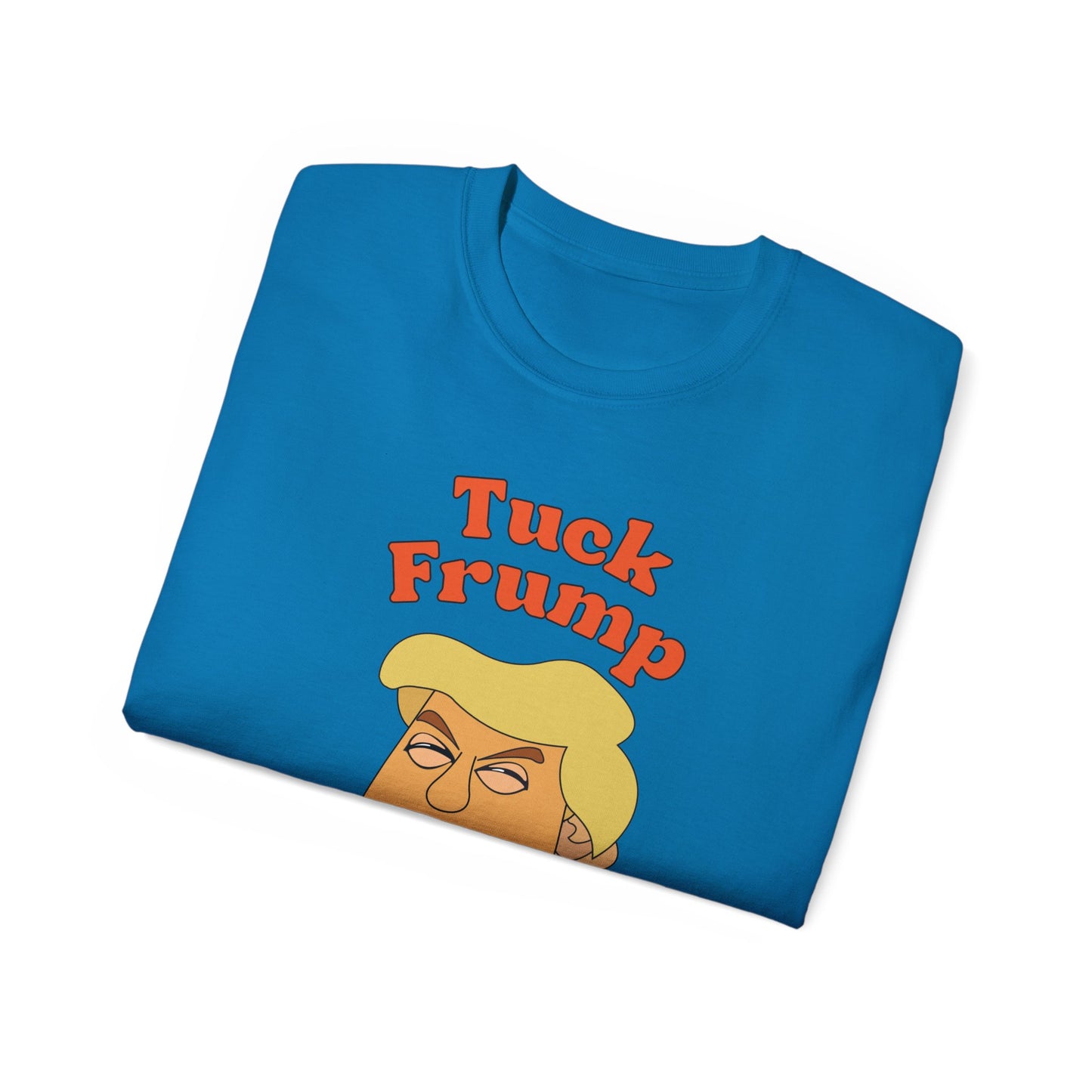 Tuck Frump Unisex Cotton Tee