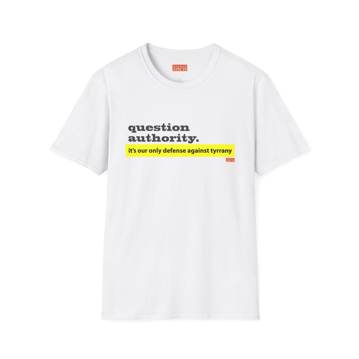 Question Authority - T-Shirt - Light